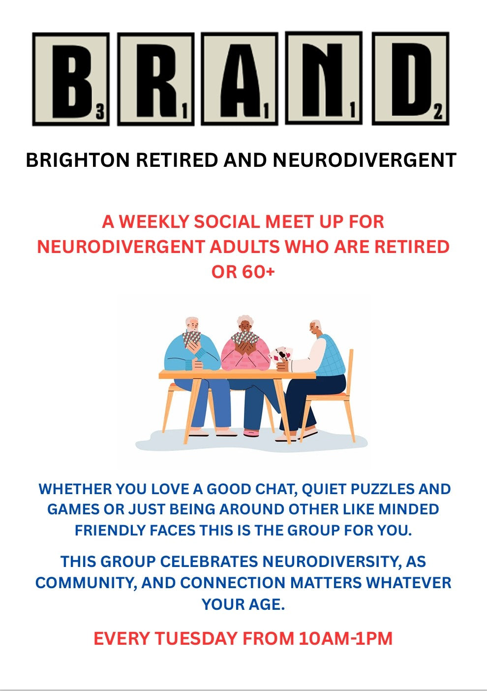 Brighton Retired and Neurodivergent Group - Tuesday 18th November from 10am