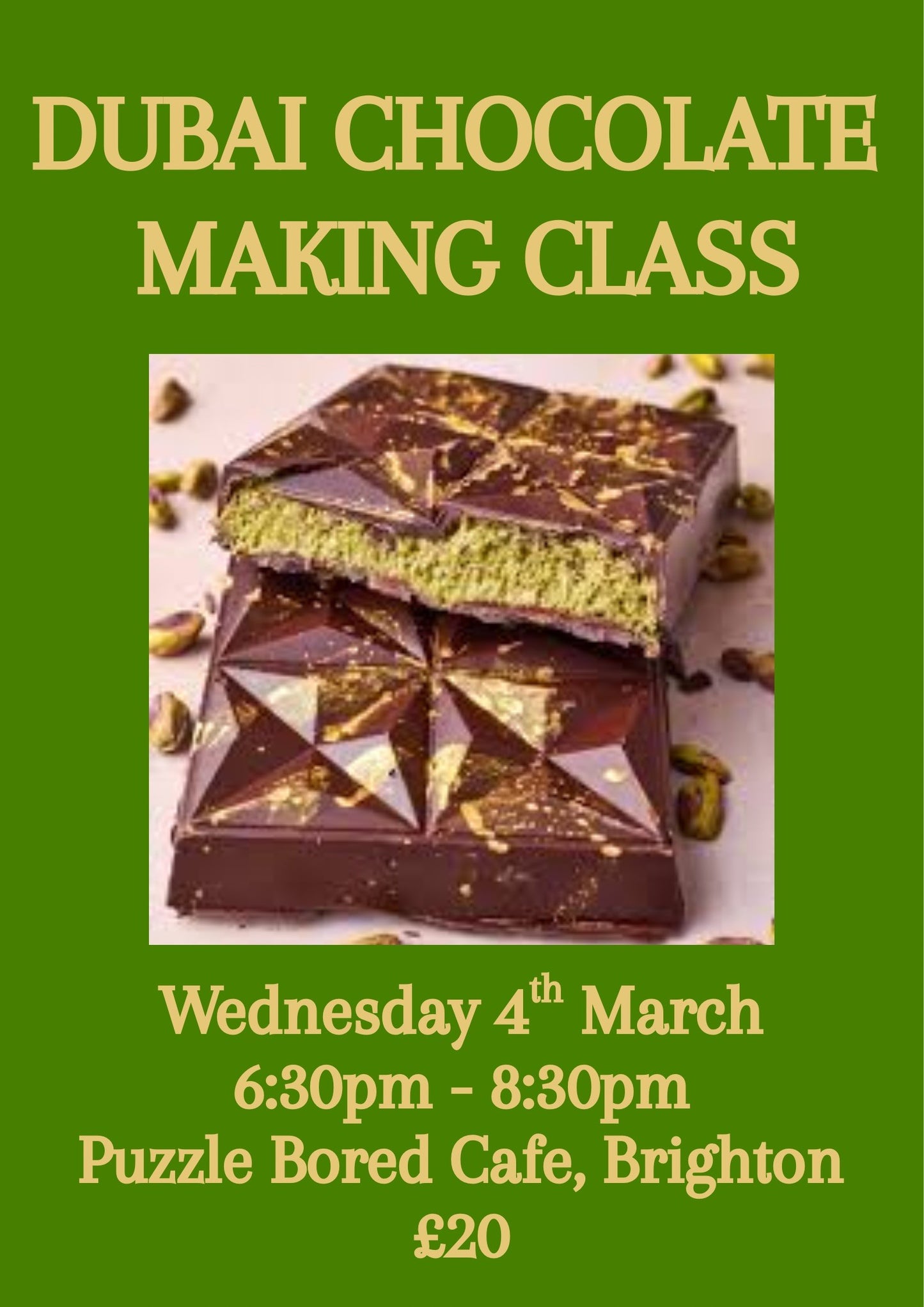 Dubai Chocolate Making Class - Wednesday 4th March at 6.30pm