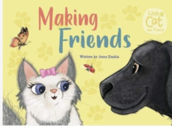 Making Friends Book by Anna Emilia