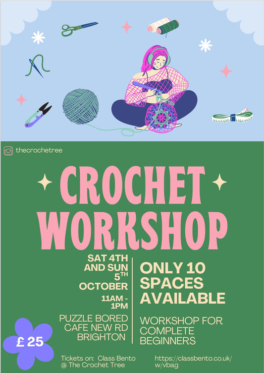 Crochet Workshop - Saturday 4th & Sunday 5th October from 11am