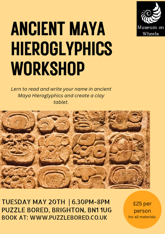 Ancient Maya Hieroglyphics - Tuesday 20th May 6.30pm - 8.30pm