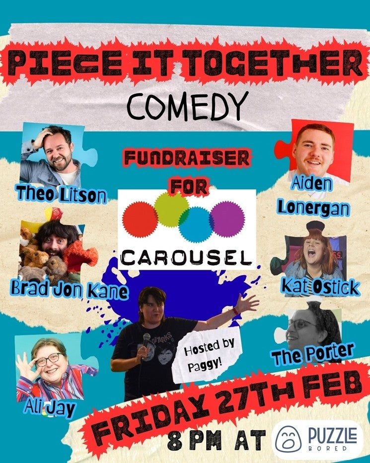Piece it Together Comedy Night - Friday 27th February at 8pm